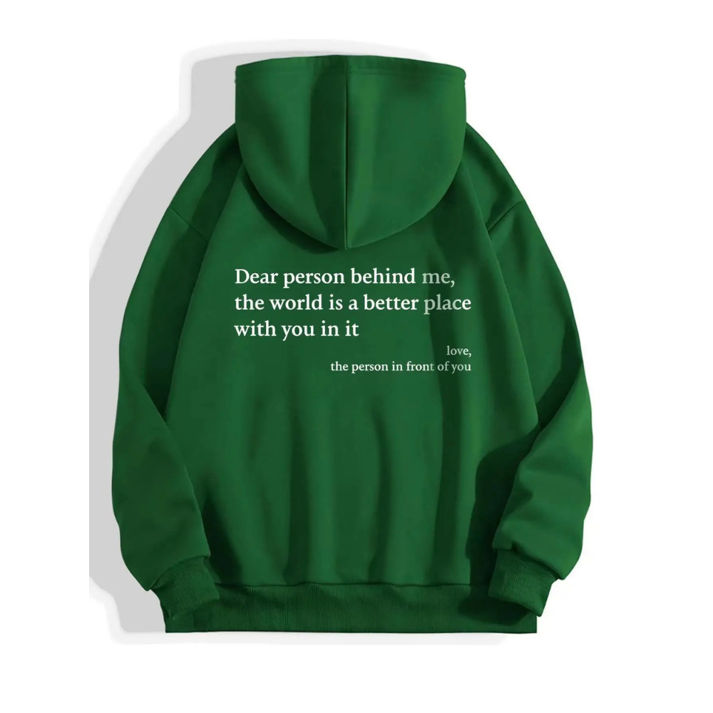 Huggi Dear Person Behind Me Hoodie